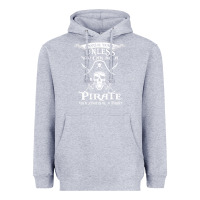 Heather Grey pirate gift always be yourself unless you can be a pirate Heavyweight Hoodie - linhVisuals