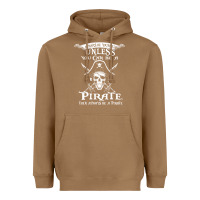 Toasted Coconut pirate gift always be yourself unless you can be a pirate Heavyweight Hoodie - linhVisuals