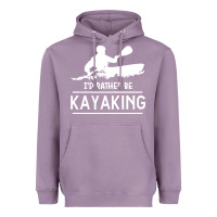 Lavender kayaking t  shirt i' d rather be at the lake kayaking t  shirt Heavyweight Hoodie - linhVisuals