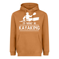 Meerkat kayaking t  shirt i' d rather be at the lake kayaking t  shirt Heavyweight Hoodie - linhVisuals