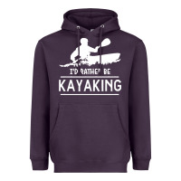 Plum kayaking t  shirt i' d rather be at the lake kayaking t  shirt Heavyweight Hoodie - linhVisuals