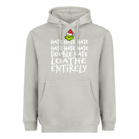 Moon Dust Loathe Entirely Grinch For Light Hate hate hate happy christmas Heavyweight Hoodie - linhVisuals