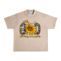 French Oak with god all things are possible with sunflower bbs Urban Heavy Tee - BundleAndBundleShop