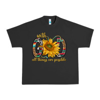 Pigment Black with god all things are possible with sunflower bbs Urban Heavy Tee - BundleAndBundleShop