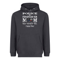 Smoke police & firefighter mom, i raised mine fireman mothers day Heavyweight Hoodie - linhVisuals