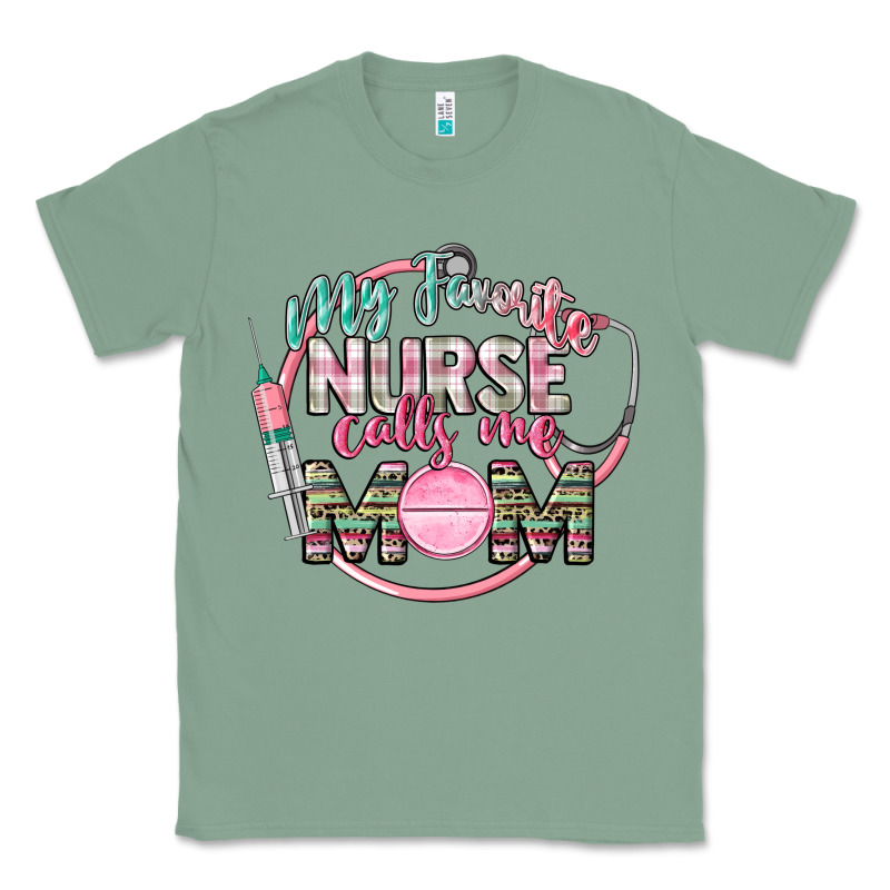 My Favorite Nurse Calls Me Mom Classic Tee by CowGirlArtShop | Teevron