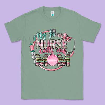 My Favorite Nurse Calls Me Mom Classic Tee Designed By Cowgirlartshop