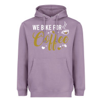 Lavender we bike for coffee t shirt Heavyweight Hoodie - linhVisuals