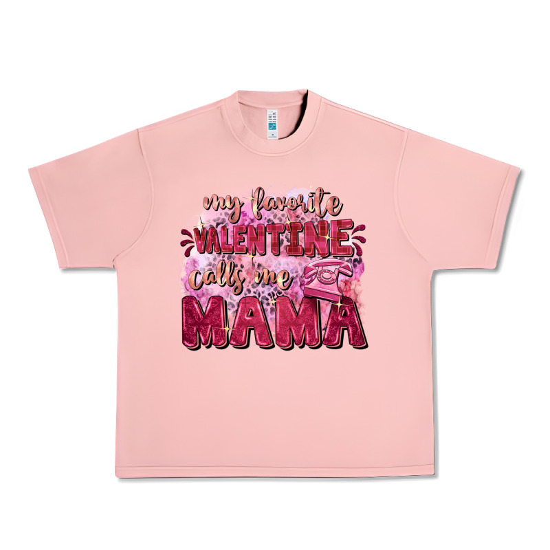 My Favorite Calls Me Mama Mother's Day Urban Heavy Tee by FaDigitalArtStudio | Teevron