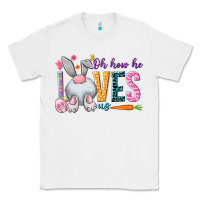 White Oh how he loves us Easter Day Classic Tee - HowdyJamesFarm