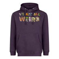Plum we are all weird Heavyweight Hoodie - linhVisuals