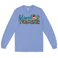 Colony Blue blessed teacher Long Sleeve Tee - BundleAndBundleShop