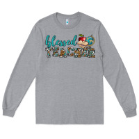 Heather Grey blessed teacher Long Sleeve Tee - BundleAndBundleShop