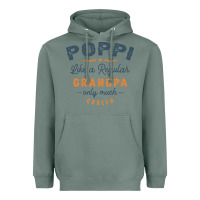 Sage Mens Poppi Like a Regular Grandpa Funny Fathers Day Heavyweight Hoodie - linhVisuals