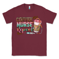 Burgundy coffee nurse repeat Classic Tee - CowGirlArtShop