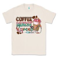 Natural coffee nurse repeat Classic Tee - CowGirlArtShop