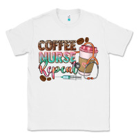 White coffee nurse repeat Classic Tee - CowGirlArtShop