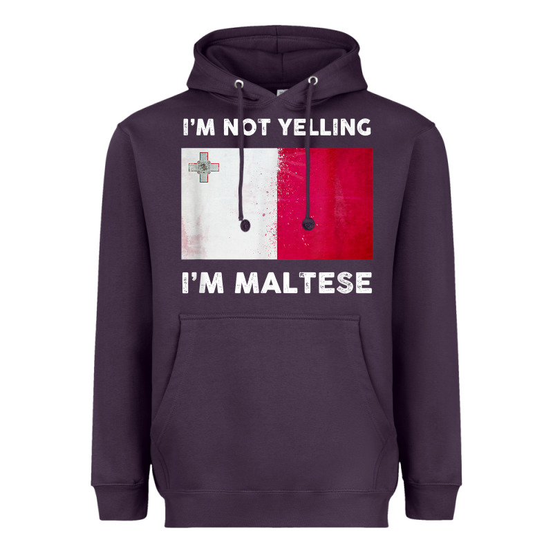 I'm Not Yelling I'm Maltese Shirt  Malta Flag T Shirt Heavyweight Hoodie by linhVisuals | Teevron