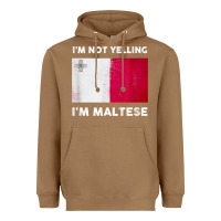 Toasted Coconut i'm not yelling i'm maltese shirt  malta flag t shirt Heavyweight Hoodie - linhVisuals