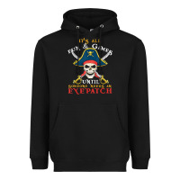 Black it's all fun & games until someone needs an eyepatch pirate t shirt Heavyweight Hoodie - linhVisuals