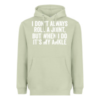 Matcha i dont always roll a joint but when i do Heavyweight Hoodie - linhVisuals