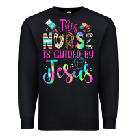Black this nurse is guided by jesus Premium Sweatshirt - JahusDesignShop
