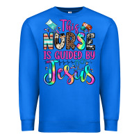 True Royal this nurse is guided by jesus Premium Sweatshirt - JahusDesignShop