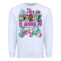White this nurse is guided by jesus Premium Sweatshirt - JahusDesignShop