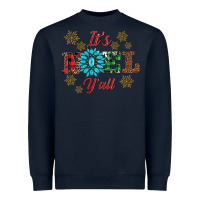 Navy it's noel y'all Heavyweight Sweatshirt - AdoDesignShop