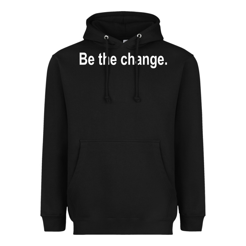 Be The Change [tb] Heavyweight Hoodie by linhVisuals | Teevron