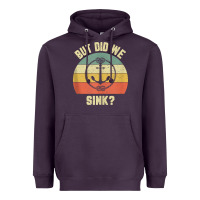 Plum mens funny boating shirt but did we sink rope anchor boat captain tank Heavyweight Hoodie - linhVisuals