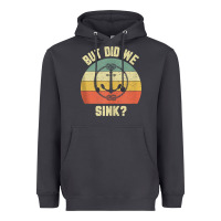 Smoke mens funny boating shirt but did we sink rope anchor boat captain tank Heavyweight Hoodie - linhVisuals