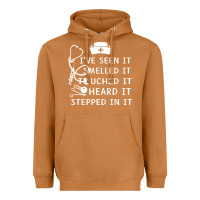 Meerkat nurse t  shirt nurse i've seen it smelled it touched it t  shirt Heavyweight Hoodie - linhVisuals