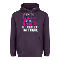 Plum i’m the queen of the castle get down you dirty rascal t shirt Heavyweight Hoodie - linhVisuals
