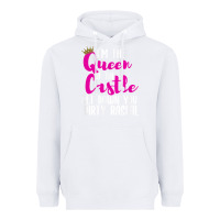 White i’m the queen of the castle get down you dirty rascal t shirt Heavyweight Hoodie - linhVisuals