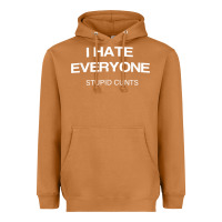 Meerkat i hate everyone stupid cunts t shirt Heavyweight Hoodie - linhVisuals