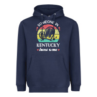 Navy someone in kentucky loves me t  shirt someone in kentucky loves me fun Heavyweight Hoodie - linhVisuals