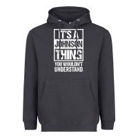 Smoke it's a johnson thing   you wouldn't understand   family name t shirt Heavyweight Hoodie - linhVisuals