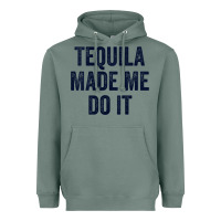 Sage womens tequila made me do it tank tops for women summer drinking tank Heavyweight Hoodie - linhVisuals