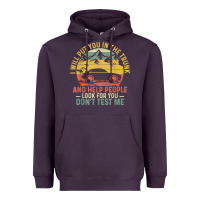 Plum i will put you in the trunk and help people funny saying t shirt Heavyweight Hoodie - linhVisuals