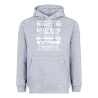 Heather Grey i'm not a perfect son but my crazy mom loves me mother's day t shirt Heavyweight Hoodie - linhVisuals