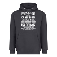 Smoke i'm not a perfect son but my crazy mom loves me mother's day t shirt Heavyweight Hoodie - linhVisuals