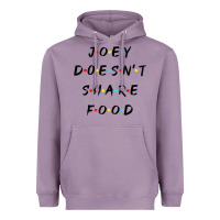 Lavender funny joey doesn't share food how you doin quoted friends t shirt Heavyweight Hoodie - linhVisuals