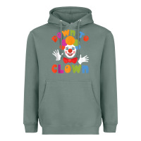 Sage down to clown funny circus tank top Heavyweight Hoodie - linhVisuals