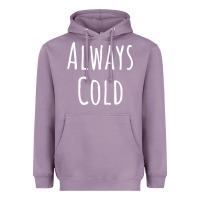 Lavender always cold sweatshirt Heavyweight Hoodie - linhVisuals