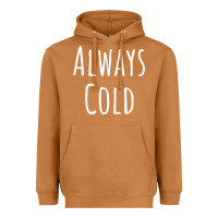Meerkat always cold sweatshirt Heavyweight Hoodie - linhVisuals