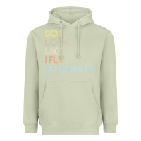 Matcha do i look like i fly economy   funny vintage retro premium t shirt Heavyweight Hoodie - linhVisuals