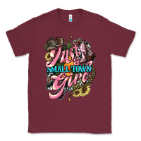 Burgundy Just a small town girl Classic Tee - HowdyJamesFarm
