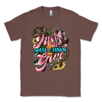 Chestnut Just a small town girl Classic Tee - HowdyJamesFarm