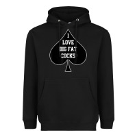 Black i love big fat cocks queen of spades t shirt Heavyweight Hoodie - linhVisuals